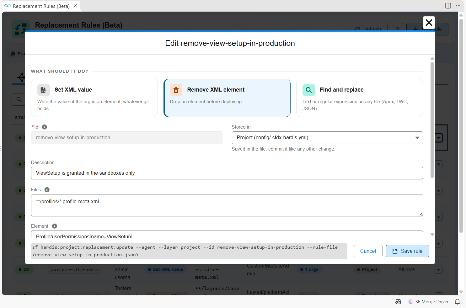 Rule editor removing one user permission of the Profiles deployed to production